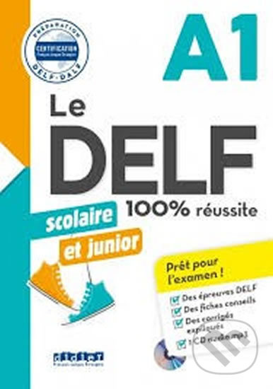 Le DELF scolaire et junior A1 UC+CD (2018) Hatier Didier