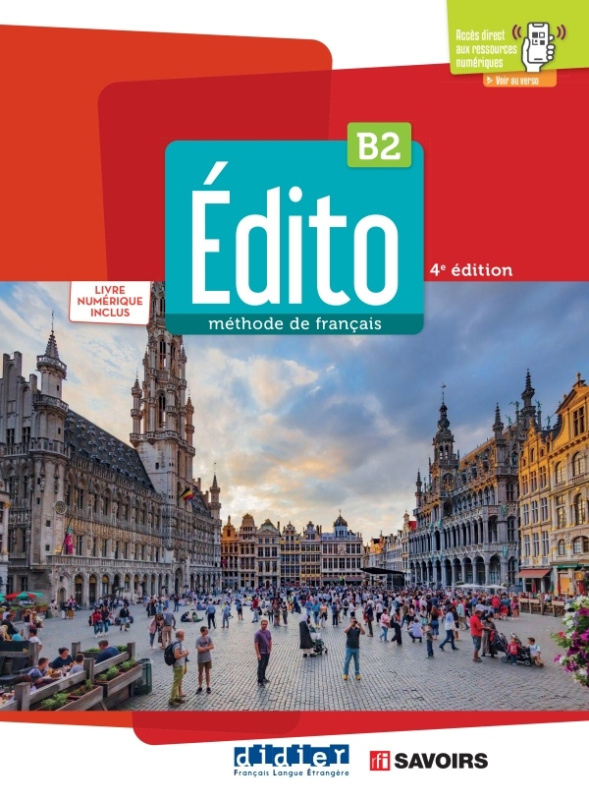 Edito B2 – édition 2022-2024 – Livre + livre numérique + didierfle.app Didier