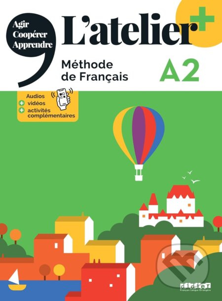 L'atelier + niv .A2 (édition 2022) - Livre + didierfle.app - kniha z kategorie Jazykové učebnice a slovníky