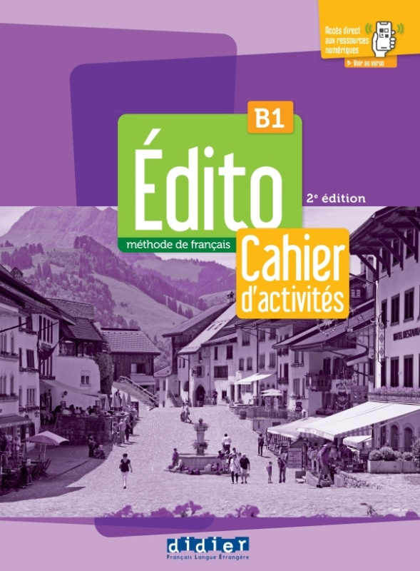 Edito B1 – édition 2022-2024 – Cahier + didierfle.app Didier