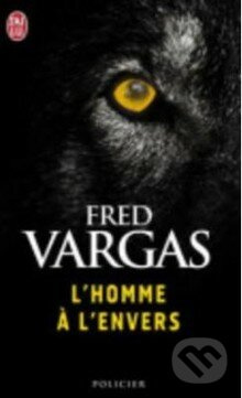L' homme a l' envers - Fred Vargas