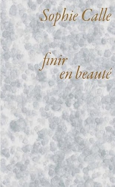 Actes Sud Sophie Calle: Neither Give nor Throw Away