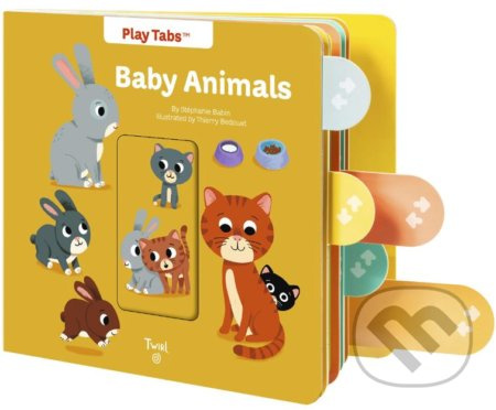 Baby Animals - Stephanie Babin, Thierry Bedouet (ilustrácie) - kniha z kategorie Pro děti