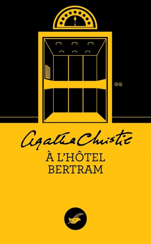 A l´hôtel Bertram (Nouvelle traduction révisée) Editions du MASQUE