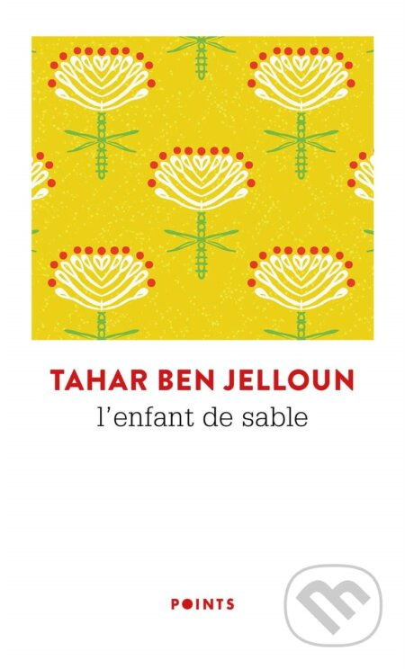L'Enfant de sable - Tahar Ben Jelloun - kniha z kategorie Společenská beletrie