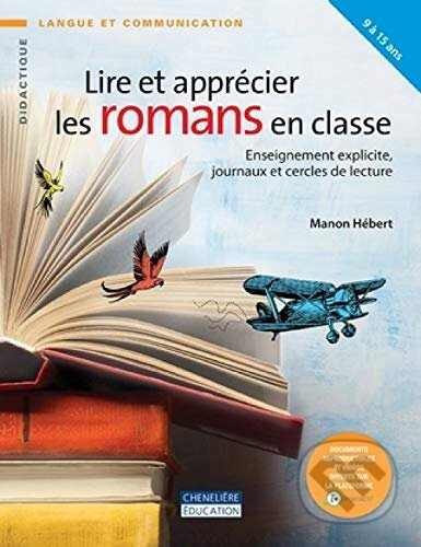 Lire et apprécier les romans en classe (Enseignement explicite, journaux et cercles de lecture) - kniha z kategorie Pedagogika