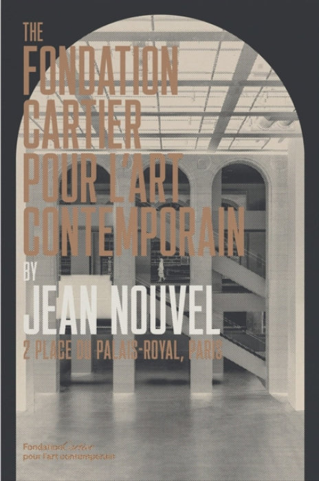 Fondation Cartier pour l'art contemporain Fondation Cartier pour l'art contemporain by Jean Nouvel - Nouvel, Jean