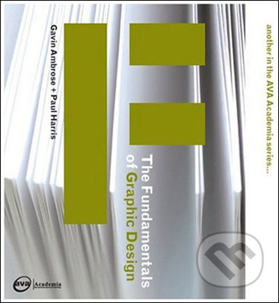 The Fundamentals of Graphic Design - Gavin Ambrose, Paul Harris - kniha z kategorie Umění, design a architektura