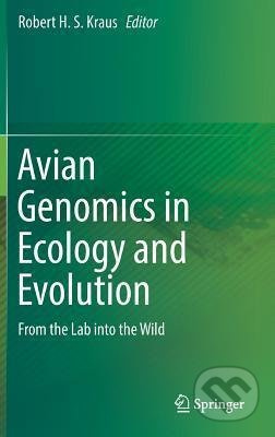 Avian Genomics in Ecology and Evolution (From the Lab into the Wild) - kniha z kategorie Biologie