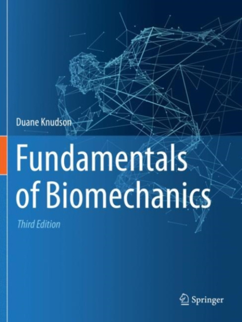 Fundamentals of Biomechanics SPRINGER NATURE