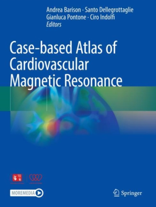 Springer International Publishing AG Case-based Atlas of Cardiovascular Magnetic Resonance