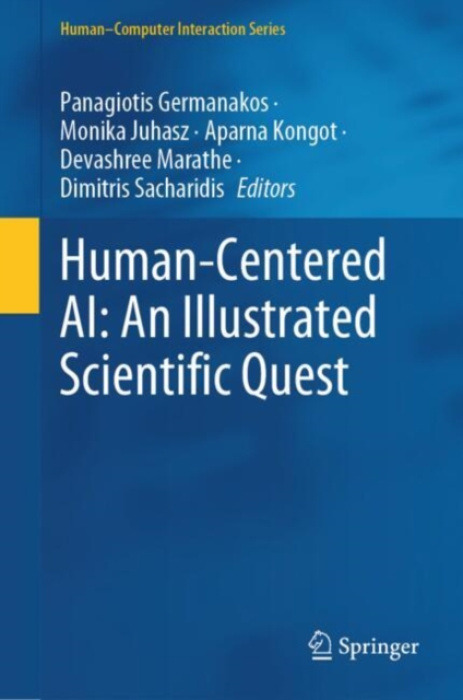 Springer International Publishing AG Human-Centered AI: An Illustrated Scientific Quest