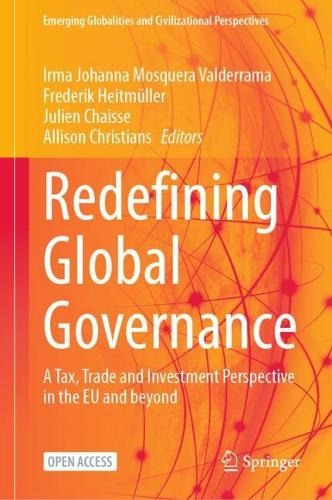 Springer International Publishing AG Redefining Global Governance