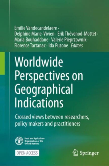 Springer International Publishing AG Worldwide Perspectives on Geographical Indications