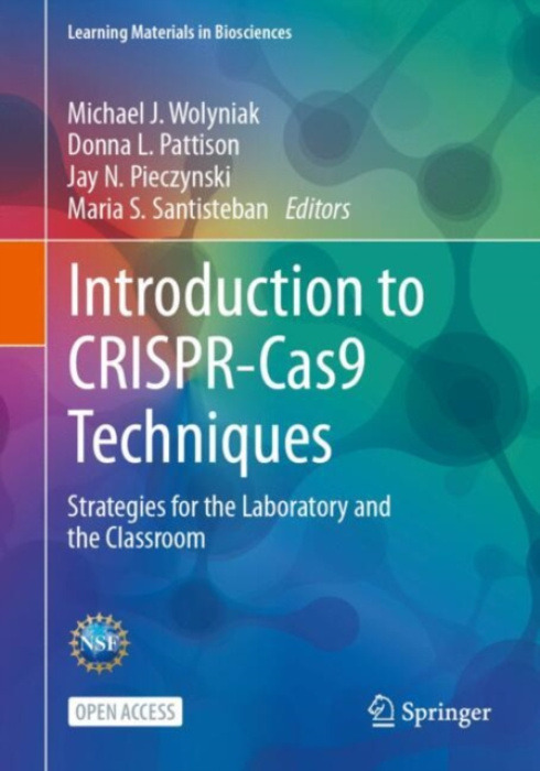 Springer International Publishing AG Introduction to CRISPR-Cas9 Techniques