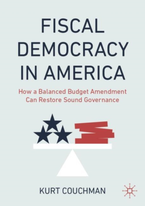 Springer International Publishing AG Fiscal Democracy in America - Couchman, Kurt