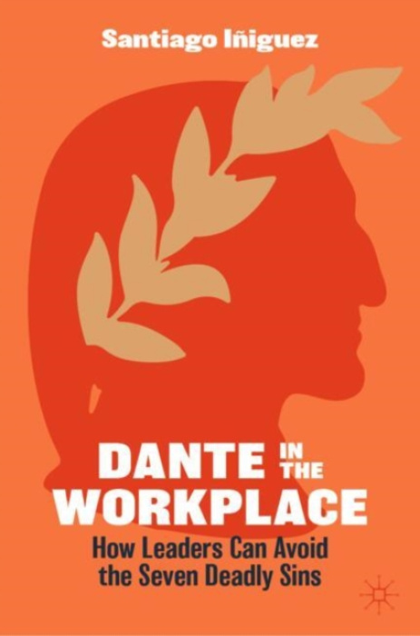Springer International Publishing AG Dante in the Workplace - Iniguez, Santiago