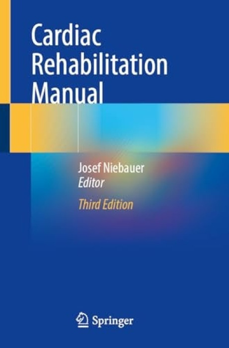 Springer International Publishing AG Cardiac Rehabilitation Manual