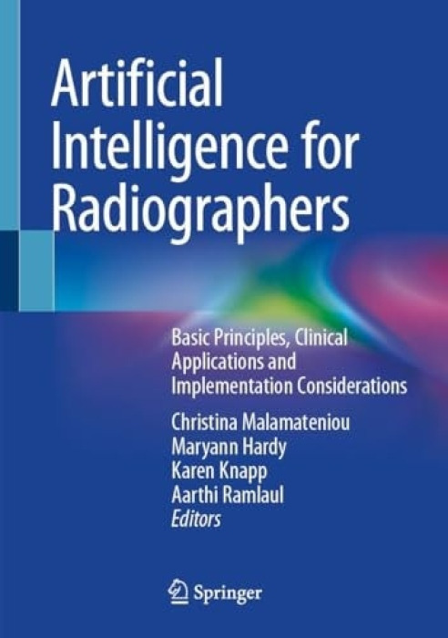 Springer Nature Switzerland AG Artificial Intelligence for Radiographers