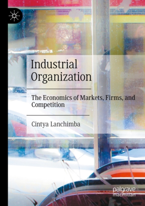 Springer Nature Switzerland AG Industrial Organization - Lanchimba, Cintya