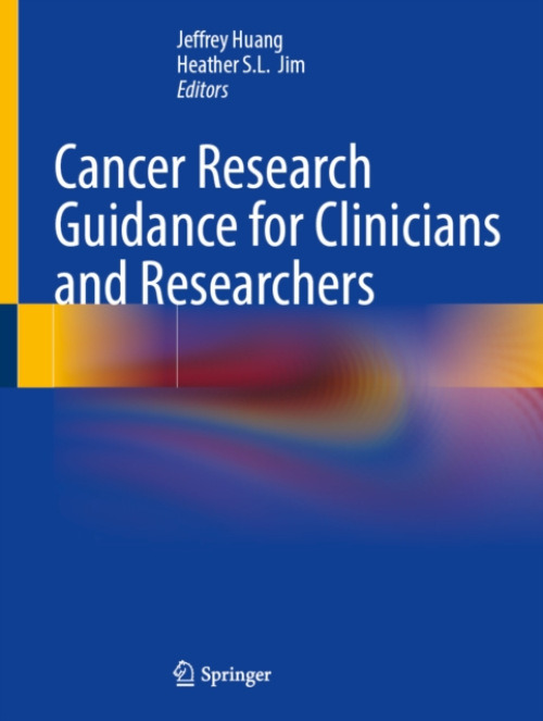 Springer Nature Switzerland AG Cancer Research Guidance for Clinicians and Researchers