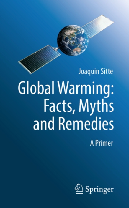 Springer Nature Switzerland AG Global Warming: Facts, Myths and Remedies - Sitte, Joaquin