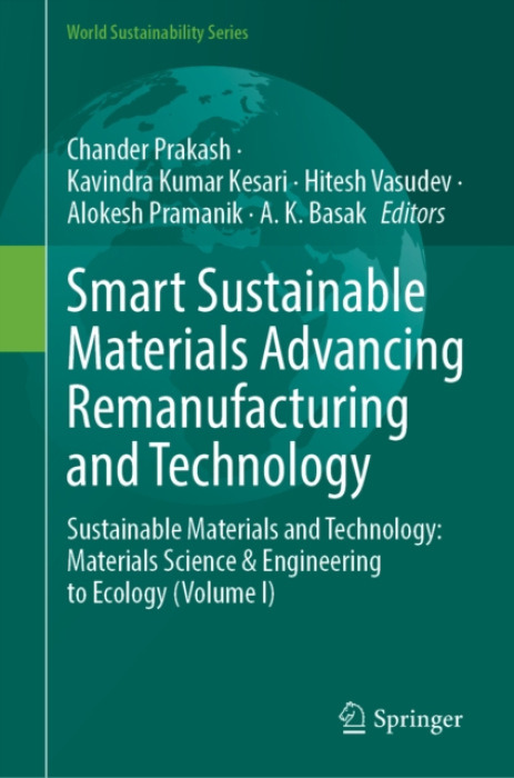 Springer Nature Switzerland AG Smart Sustainable Materials Advancing Remanufacturing and Technology
