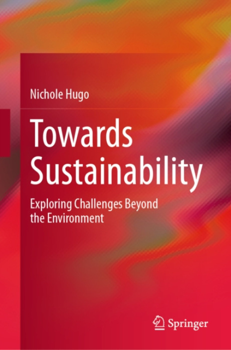 Springer Nature Switzerland AG Towards Sustainability - Hugo, Nichole