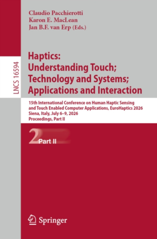 Springer Nature Switzerland AG Haptics: Understanding Touch; Technology and Systems; Applications and Interaction