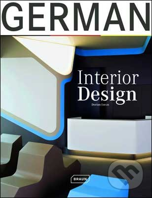 German Interior Design - Dorian Lucas - kniha z kategorie Beletrie