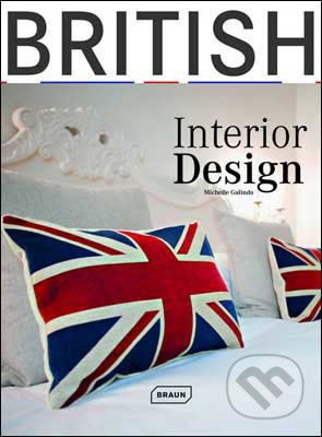 British Interior Design - Michelle Galindo - kniha z kategorie Beletrie