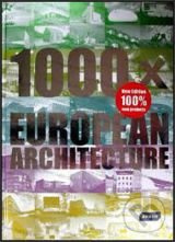 1000 x European Architecture - kniha z kategorie Odborné a naučné