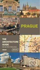Prague (- The Architecture Guide) - Chris van Uffelen, Markus Golser - kniha z kategorie Průvodci