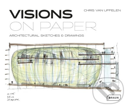 Visions on Paper (Architectural Sketches & Drawings) - kniha z kategorie Architektura