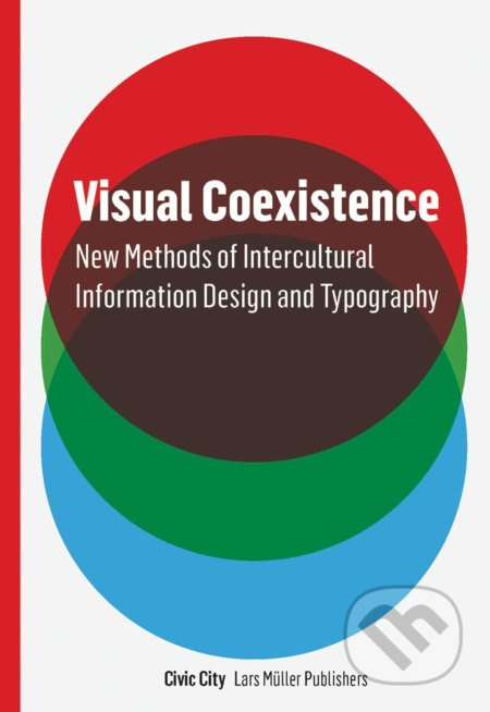 Visual Coexistence (Informationdesign and Typography in the Intercultural Field) - kniha z kategorie Design