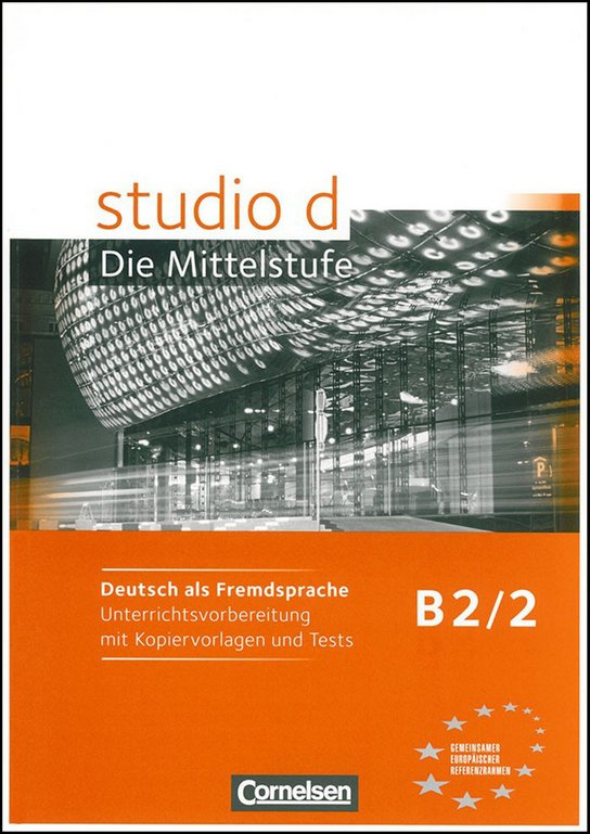 studio d - Mittelstufe B2/2 Příručka učitele Fraus