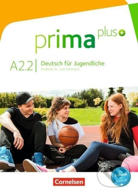 prima plus A2: Band 2 Schülerbuch - Friederike Jin - kniha z kategorie Jazykové učebnice a slovníky