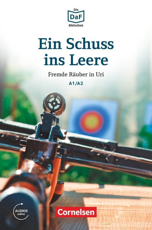 Lextra: DaF-Krimi A1-A2 Ein Schuss ins Leere (MP3 volně ke stažení) Cornelsen