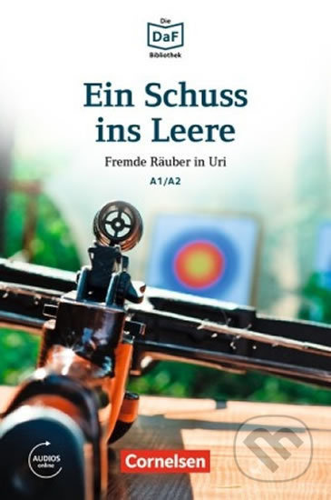 Lextra: DaF-Krimi A1-A2 Ein Schuss ins Leere (MP3 volně ke stažení) Cornelsen