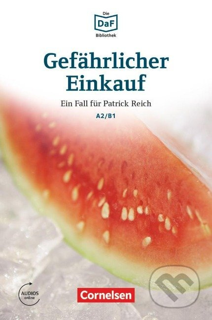Gefahrlicher Einkauf - Erpressung in Berlin-Kreuzberg - kniha z kategorie Jazykové učebnice a slovníky