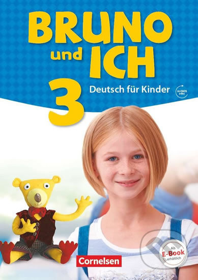 Bruno und ich 3: Schülerbuchmit Audios online - kniha z kategorie Jazykové učebnice a slovníky