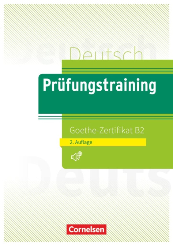 Prüfungstraining DaF: B2 - Goethe-Zertifikat - Neubearbeitung. Übungsbuch mit Lösungen - kniha z kategorie Jazykové učebnice a slovníky
