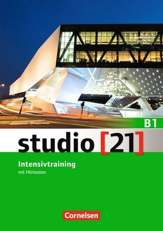 studio 21 B1 /Intensivtraining mit Hörtexten/ Cornelsen