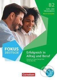 Fokus Deutsch B2 - Erfolgreich in Alltag und Beruf - Kurs- und Übungsbuch - kniha z kategorie Jazykové učebnice a slovníky