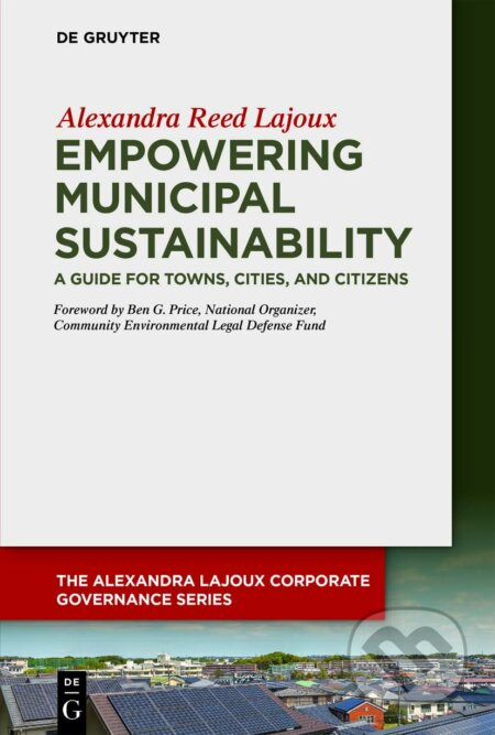 Empowering Municipal Sustainability (A Guide for Towns, Cities, and Citizens) - kniha z kategorie Politologie a politika
