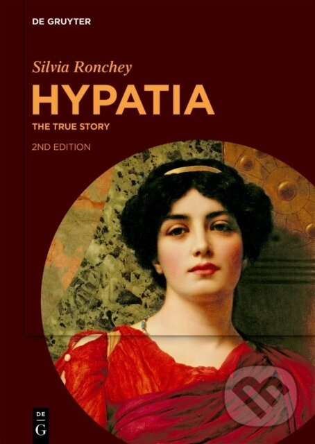 Hypatia (The True Story) - Silvia Ronchey - kniha z kategorie Literárna veda