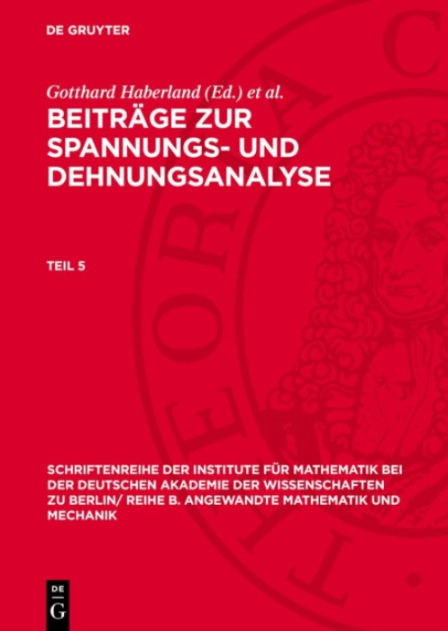 De Gruyter Beitrage Zur Spannungs- Und Dehnungsanalyse. Teil 5