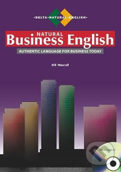 Delta Natural English Series: Natural Business English National Geographic learning