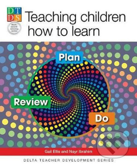 DTDS: Teaching Children How to Learn DELTA PUBLISHING