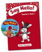 Say Hello Teacher´s Book 1 with CD-ROM  National Geographic learning